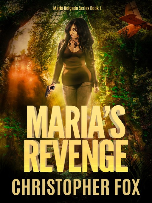 Title details for Maria's Revenge by Christopher Fox - Available